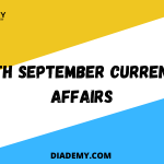 13TH SEPTEMBER DAILY CURRENT AFFAIRS COMPILATION FOR UPSC PRELIMS