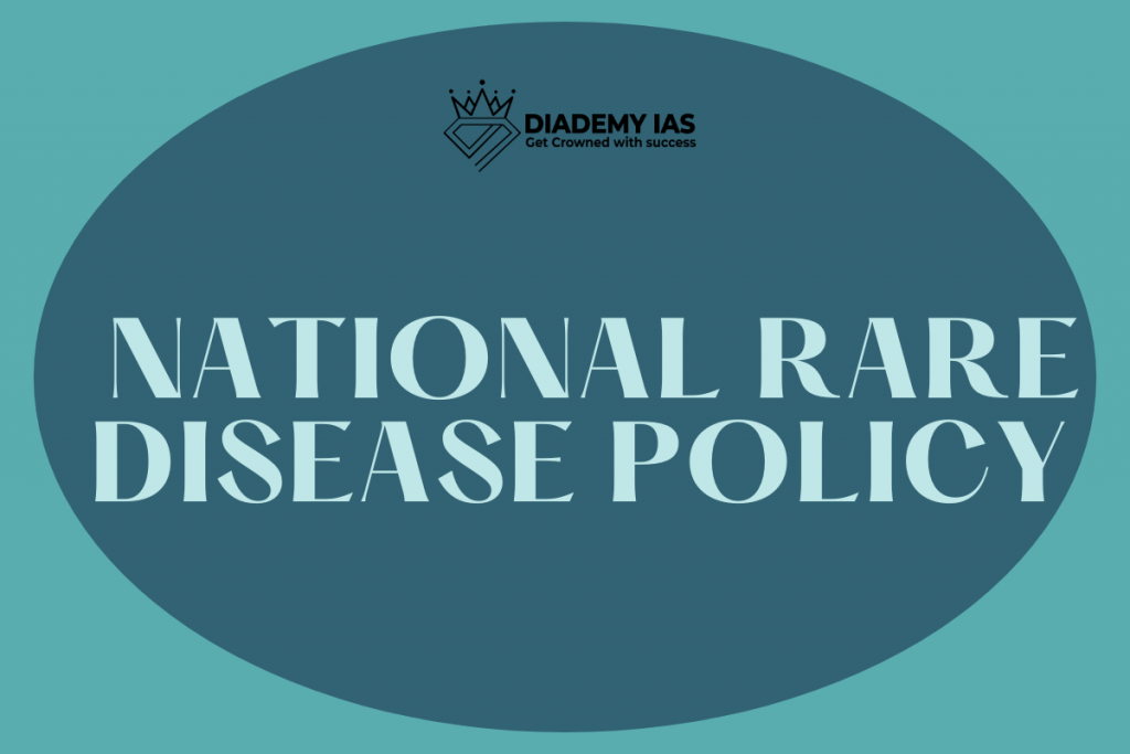 National Rare Disease Policy
