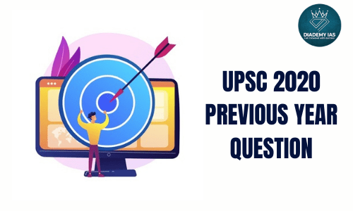 upsc prelims 2020 previous year question and answer