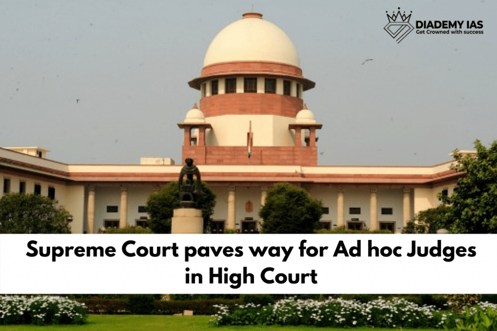 Ad hoc Judges in High Court