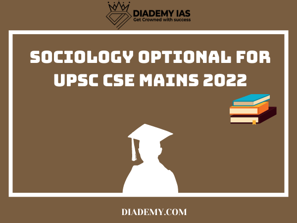 sociology optional mains 2022