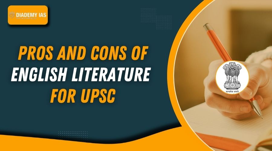 Pros and Cons of English Literature for UPSC