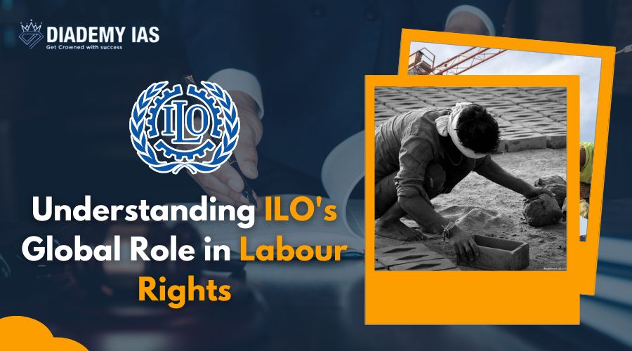 Understanding ILO’s Global Role in Labour Rights