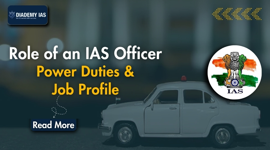 Role of an IAS Officer