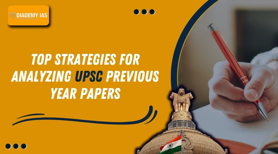 Top Tips for Analyzing UPSC Previous Year Papers